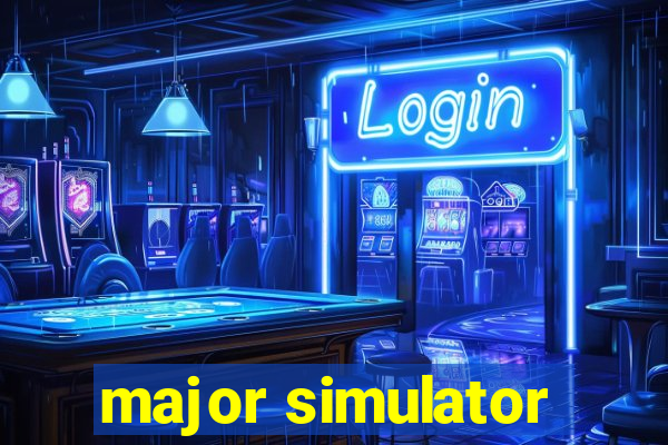 major simulator